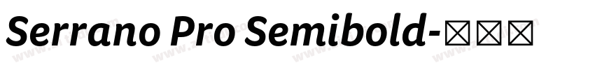 Serrano Pro Semibold字体转换 Serrano Pro Semibold字体转换